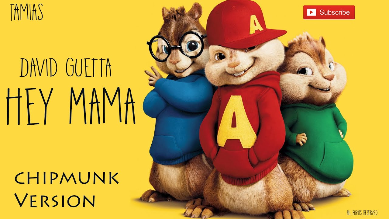 David Guetta - Hey Mama (Chipmunks Version) HQ