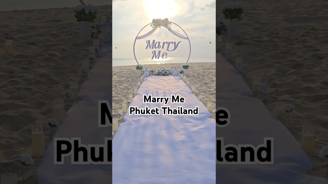 Marriage proposal on the beach Phuket Thailand 🇹🇭 #marriageproposalphuket