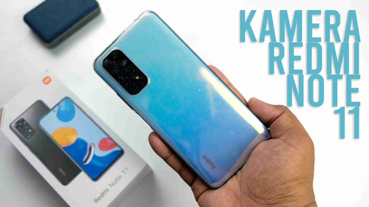 Review Kamera Redmi Note 11 Untuk Selfie, Foto-foto, Dan Bikin Konten Video