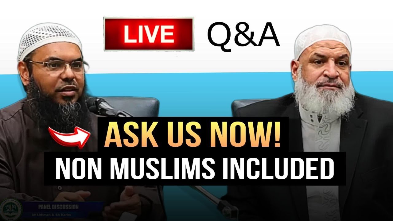 Q&A REPLAY Sheikh Karim AbuZaid & Sheikh Uthman Ibn Farooq