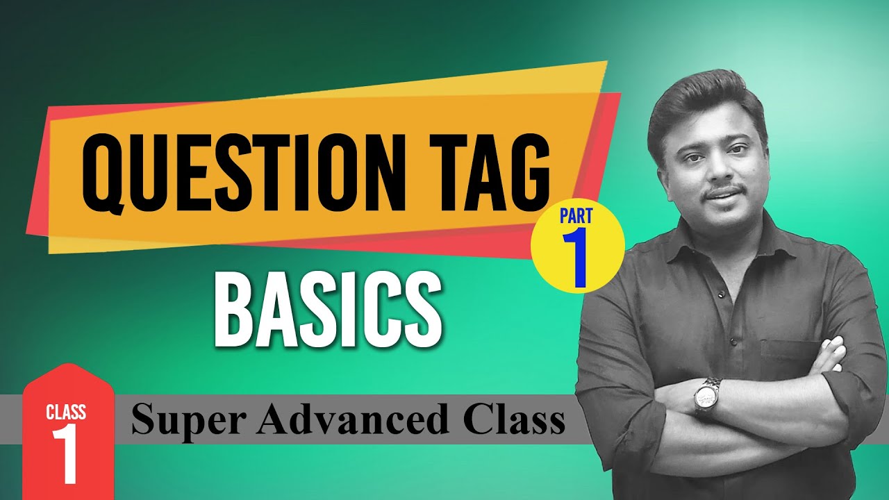 QUESTION TAG - Basics ✅ English Grammar in Malayalam ✅ PSC/UPSC/SSC/IRB/BANK/RAILWAY