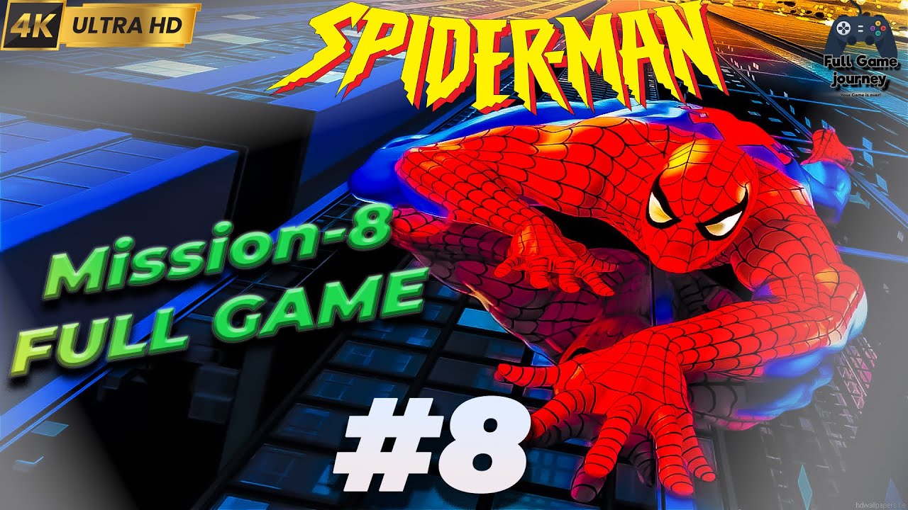 Spider-Man (2000) Full Game Walkthrough | Full Game 🕷️ | 4K 60FPS | No Commentary