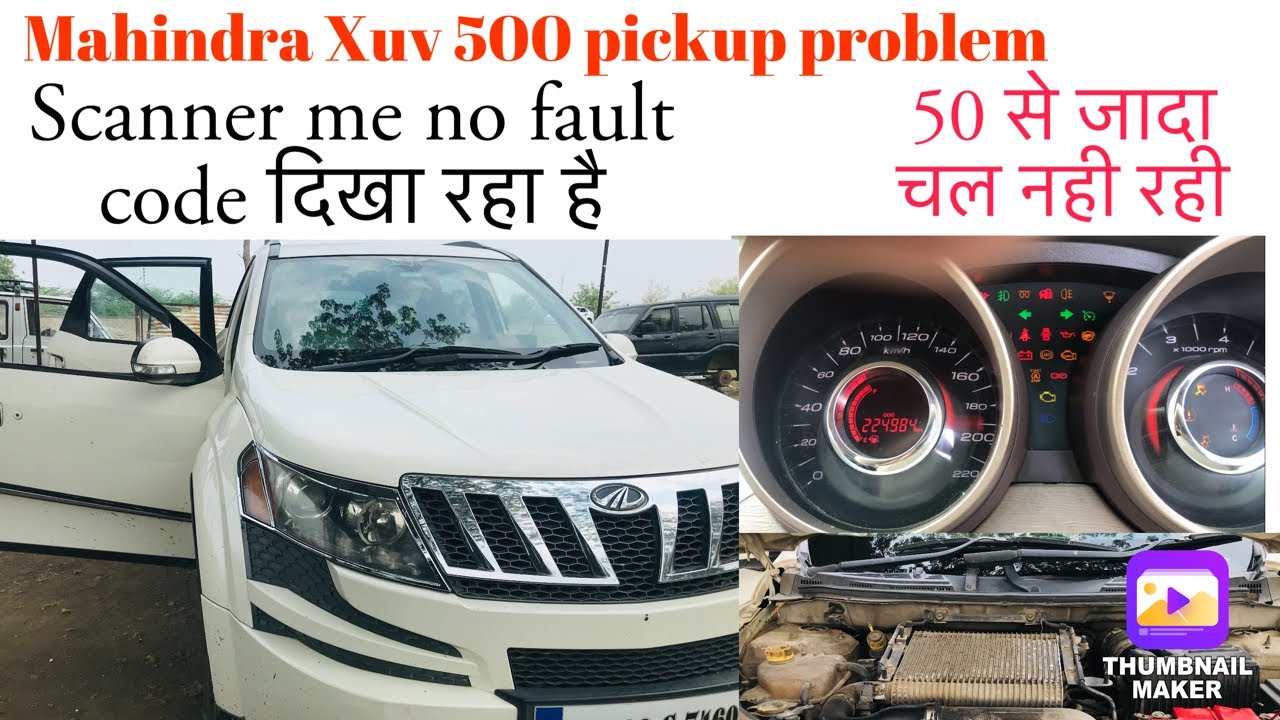 Mahindra Xuv 500 pickup problem & mileage problem