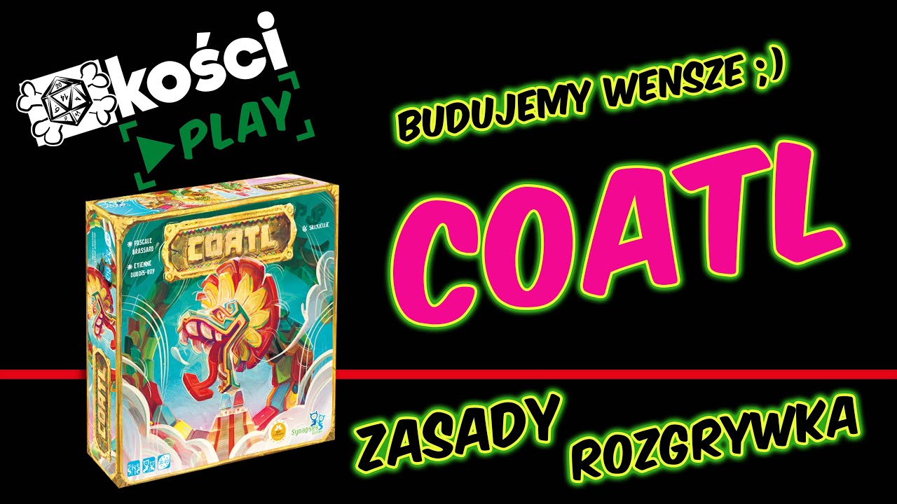 Kości PLAY - Coatl (zasady + rozgrywka)