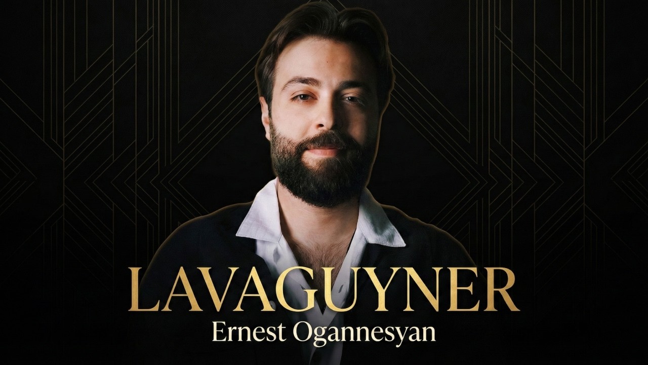 Ernest Ogannesyan – Lavaguyner // TOP 2026 Mix 🔥 Erger 2026