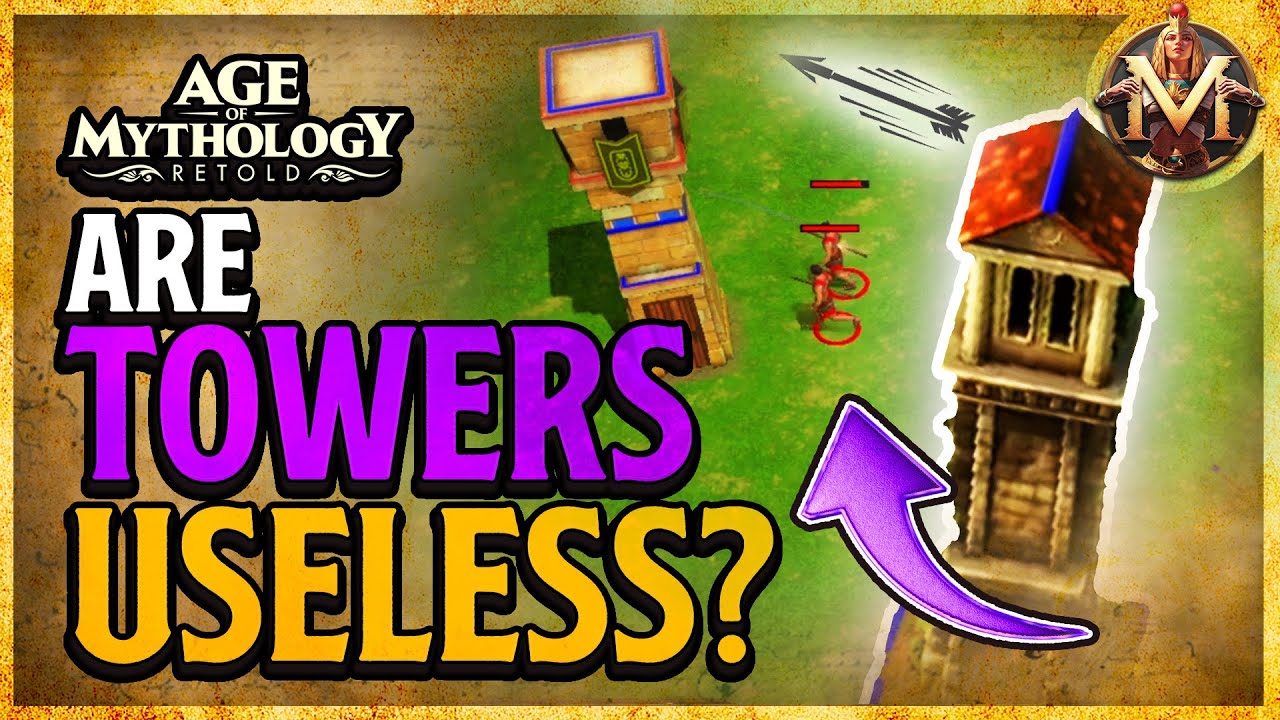 Age of Mythology Retold: Are Towers Useless?