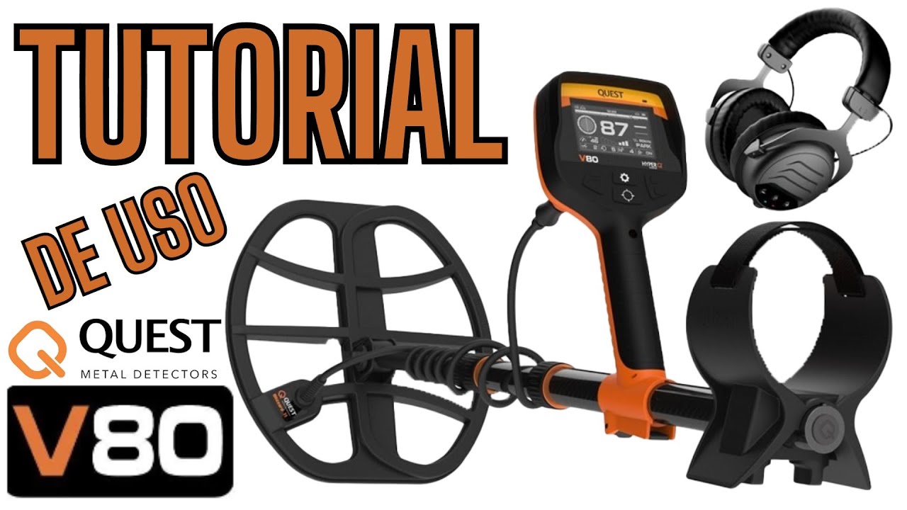 Detector de metales QUEST V80 - Tutorial de uso (Aplica también al modelo V60)