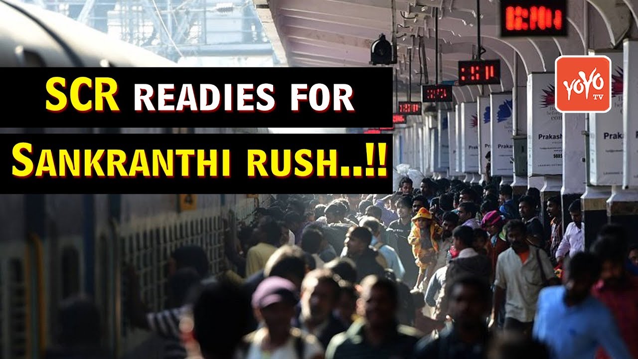 South Central Railways Got Ready For Sankranthi Rush..!! | Telangana | Hyderabad |  YOYO Times
