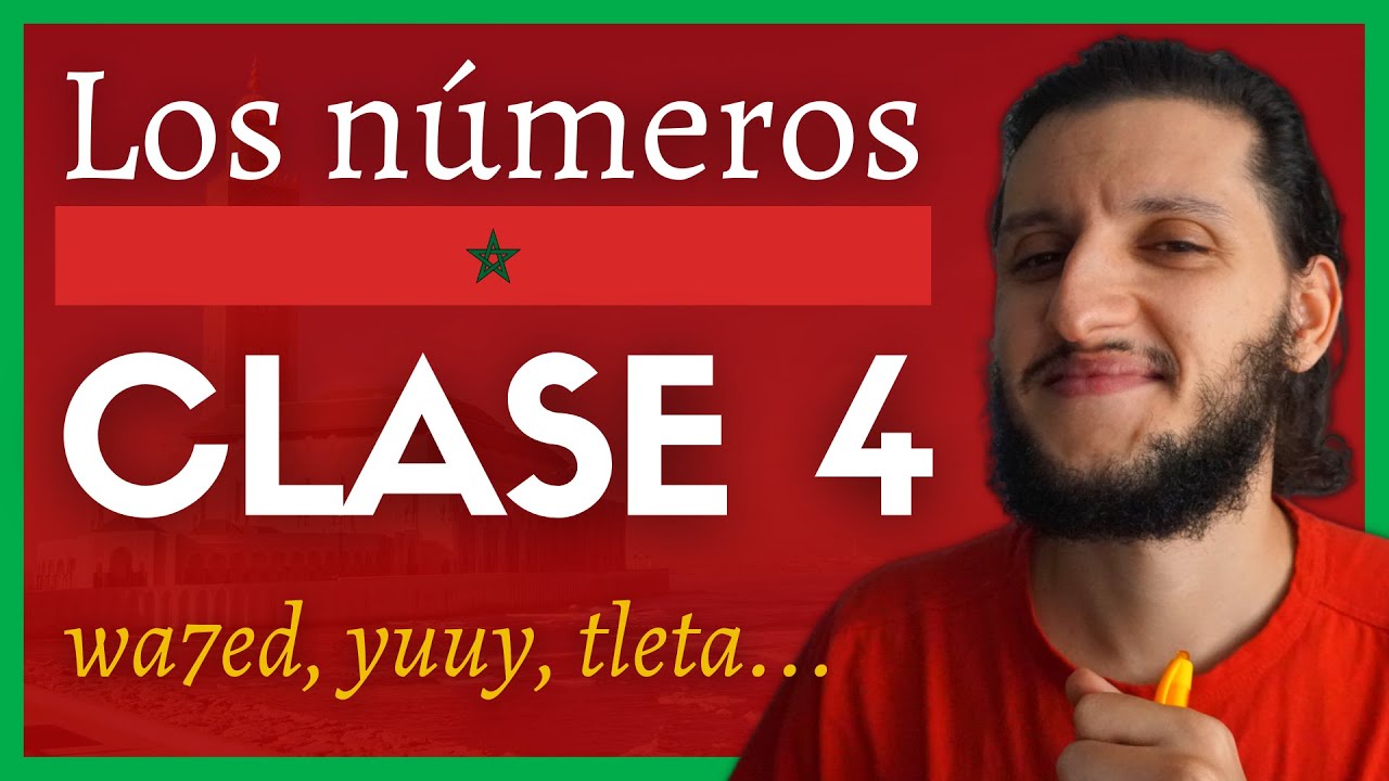 🔢 Los n&uacute;meros en &Aacute;rabe Marroqu&iacute; (Dariya) | Pronunciaci&oacute;n 1 - 10 | Clase 4 | Curso darija marroqu&iacute;