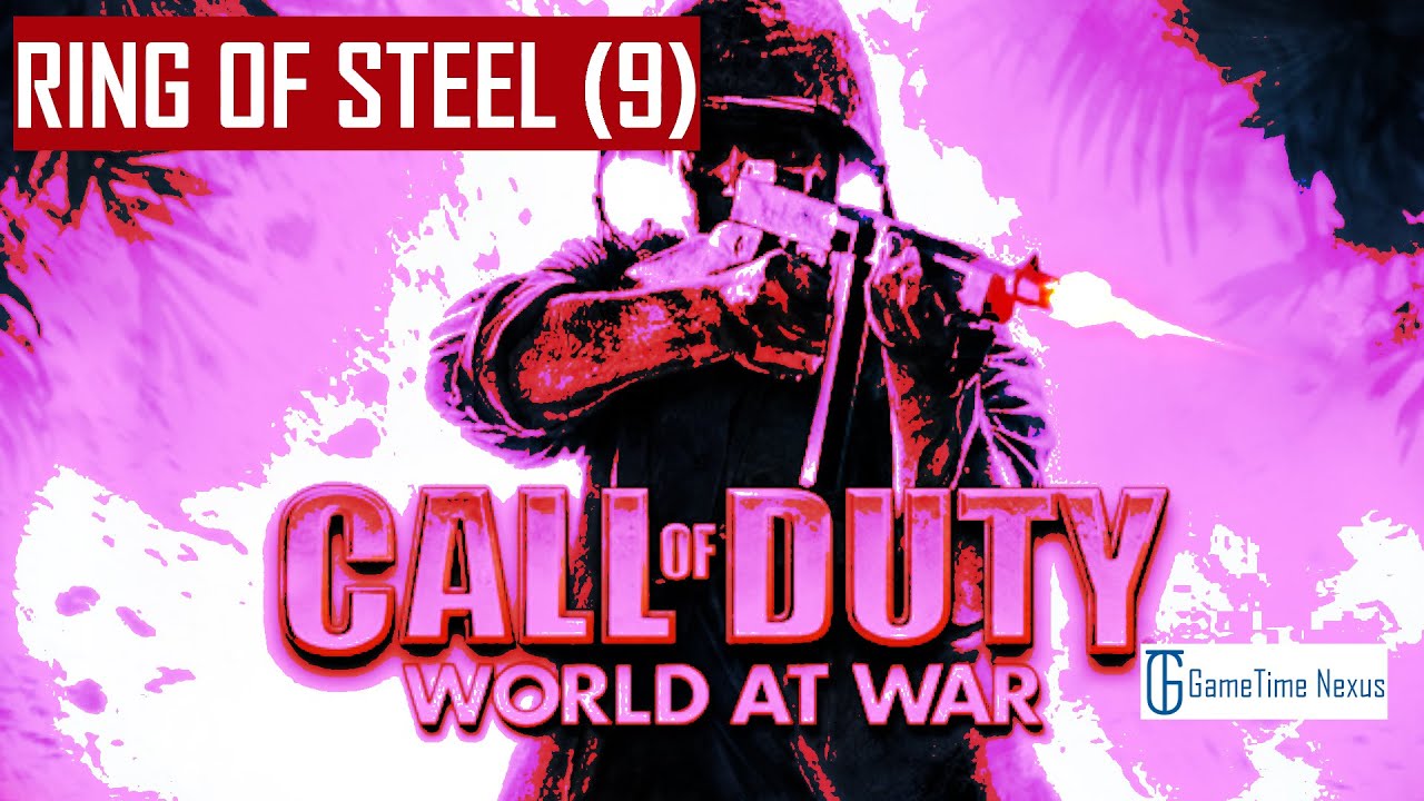 Call of Duty: World at War | Ring of Steel (9) | Veteran level