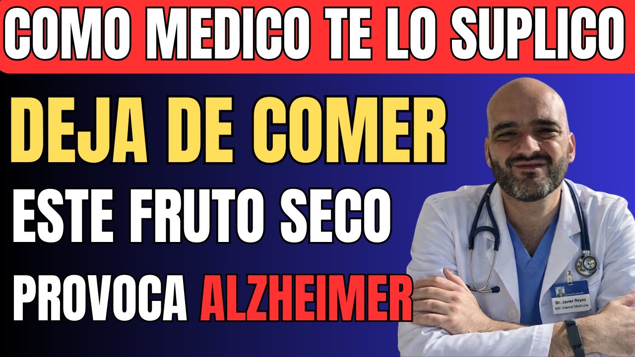 ALZHEIMER: 4 FRUTOS SECOS que te PROTEGEN y 4 que debes EVITAR