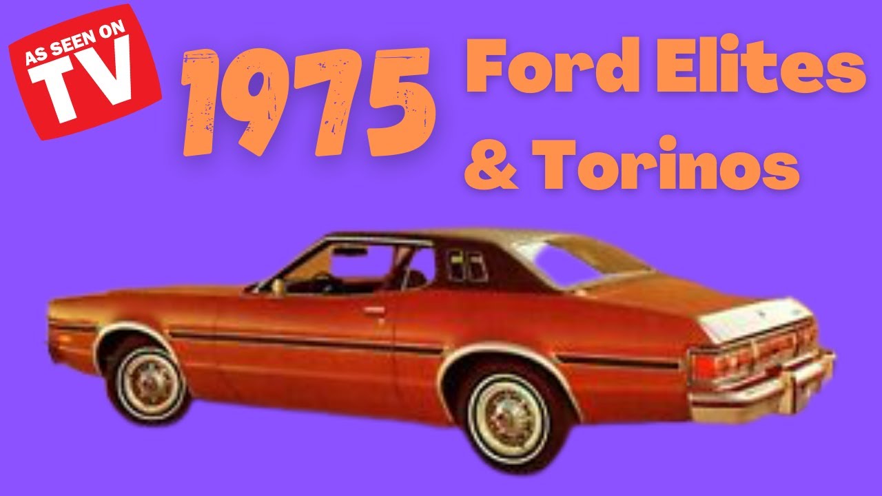 1975 Ford Elite & Torino Ads Upgraded to HD