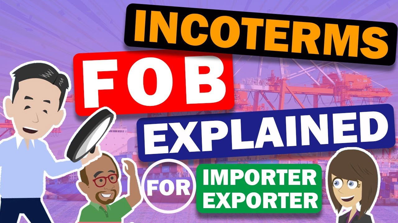 INCOTERMS - FOB & FCA explained! I explained super easy to understand for beginners!