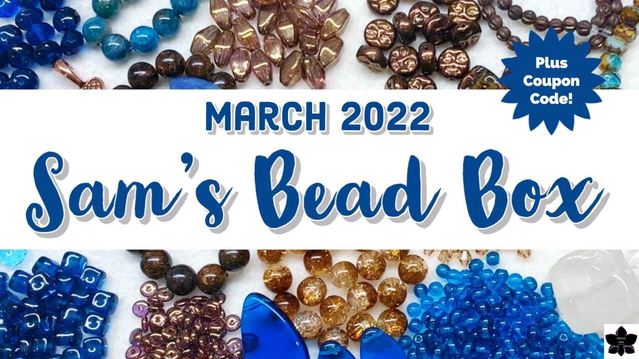 Sam's Bead Box Monhly DIY Jewelry Subscription March 2022
