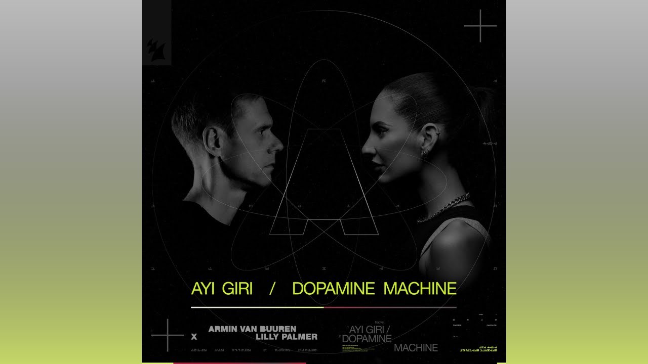 Lilly Palmer & Armin van Buuren - Dopamine Machine (Extended Mix)