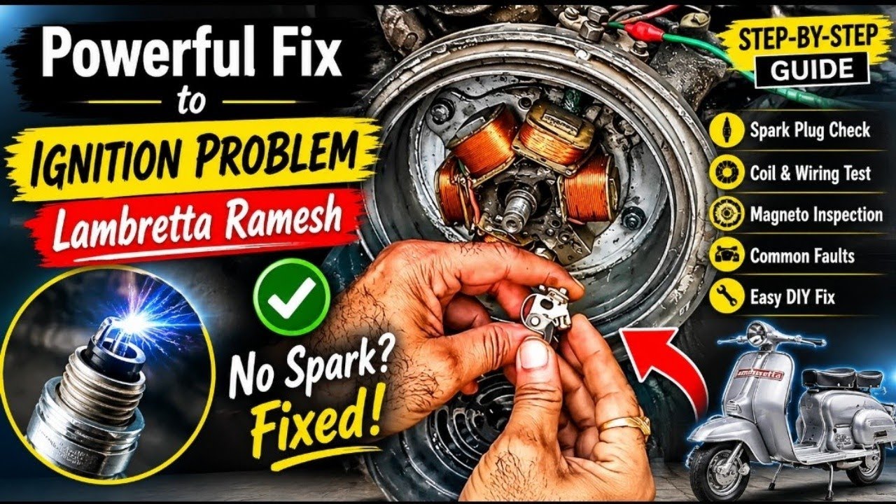 Step By Step Guide To Lambretta Ignition Troubleshooting Lambretta Ramesh
