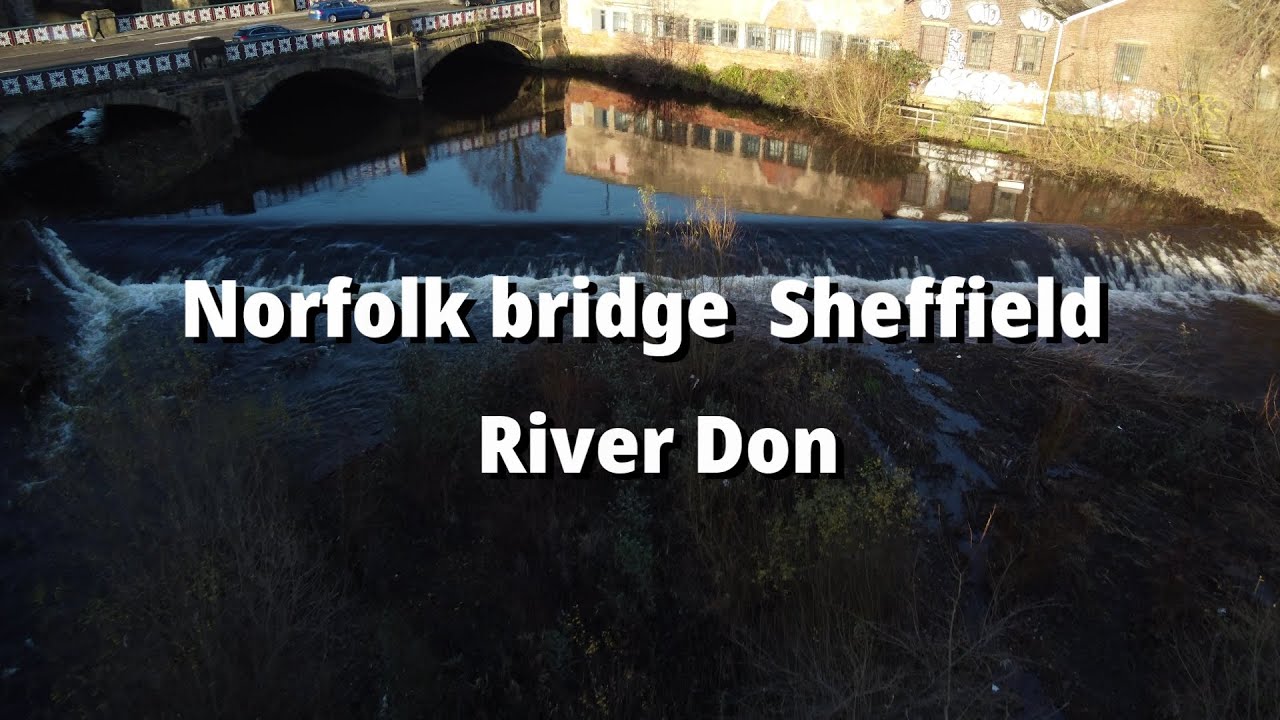 DJI Mini 2 Norfolk bridge river don Sheffield