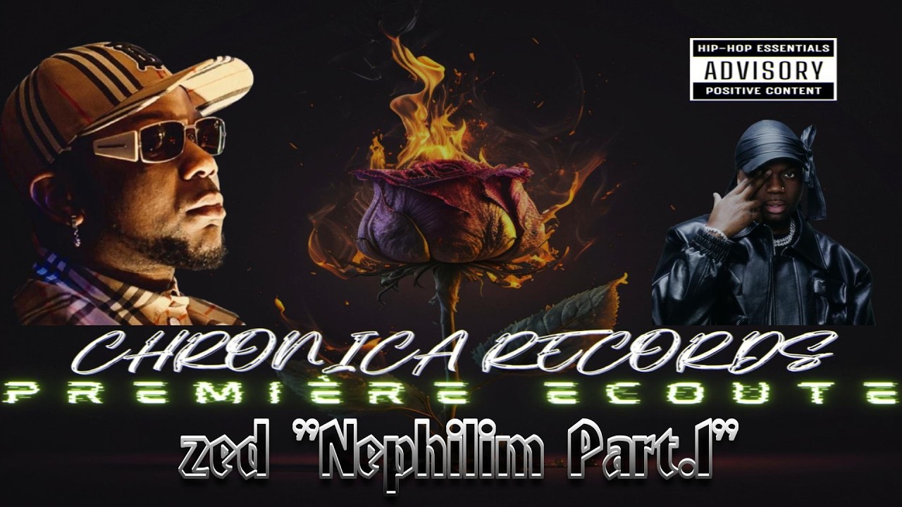 Chronica Records Première Ecoute : Zed-Nephilim part 1