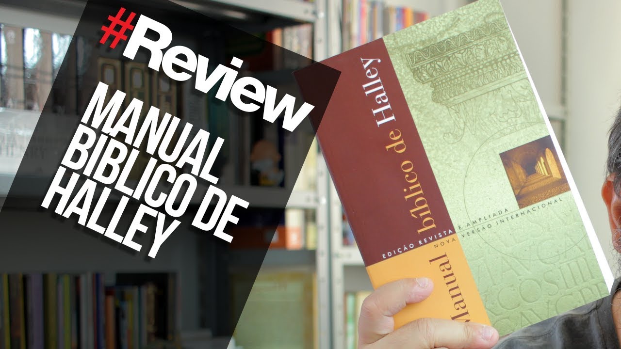MANUAL BÍBLICO HALLEY - #REVIEW
