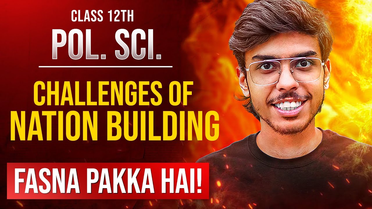 Challenges of Nation Building Class 12 Political Science Most Important Questions | Fasna Pakka Hai