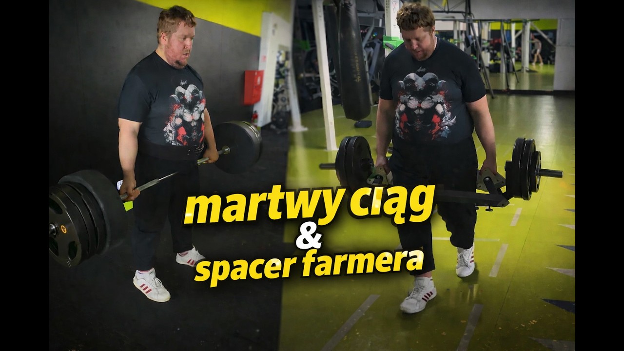 Martwy ciąg + spacer farmera pod wzmocnienie chwytu