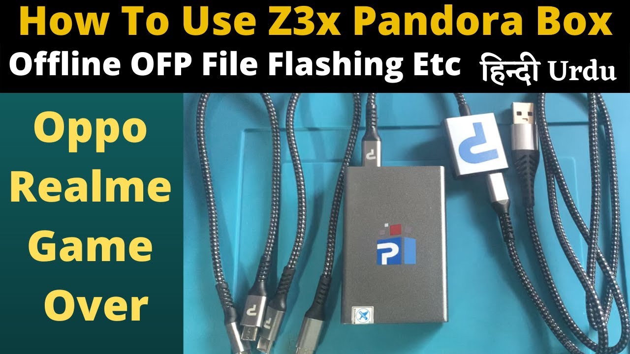 How To Use Z3x Pandora Box / How To Flash Ofp File With Z3x Pandora Box