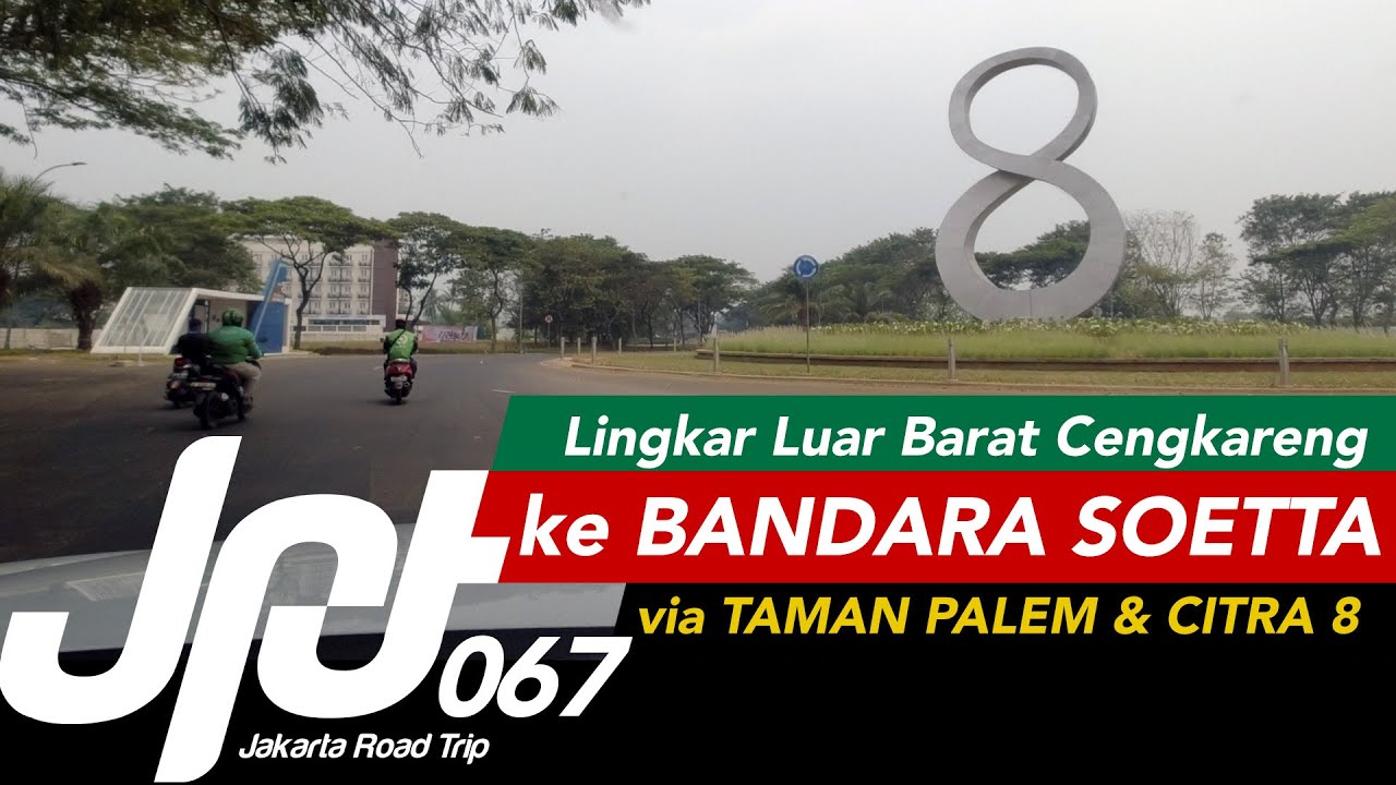 Rute Non Tol ke Bandara Soekarno Hatta dari Pinggiran Jakarta Barat