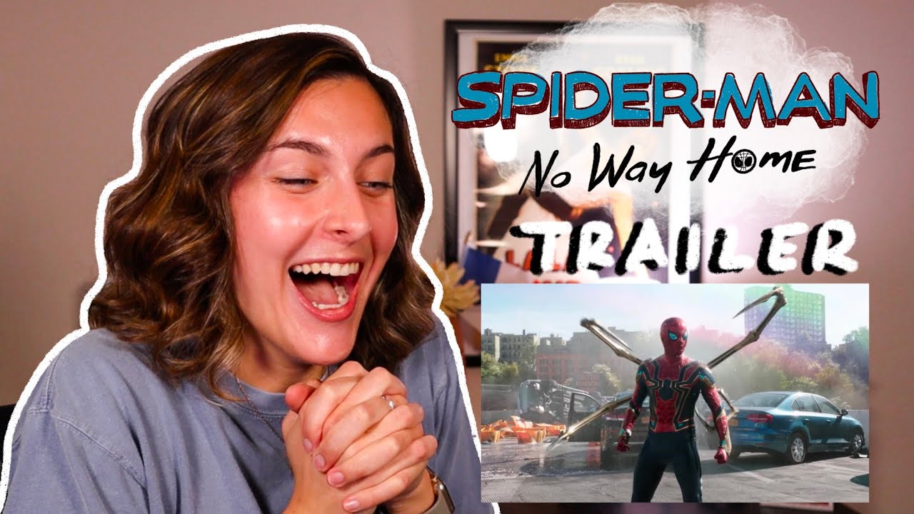 Spider-Man No Way Home Official Final Trailer REACTION