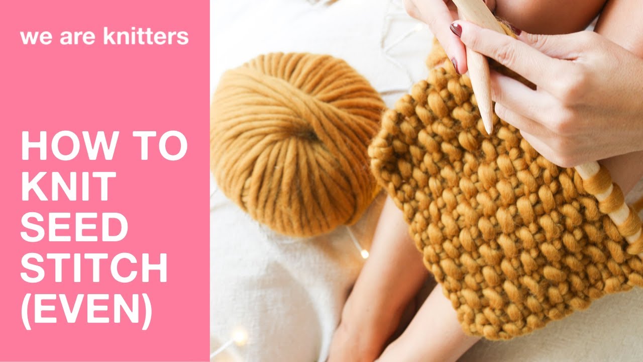 Learn to knit: How to knit the seed stitch with an even number of stitches | WAK