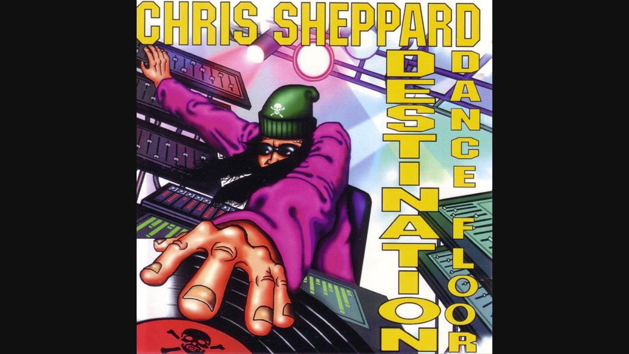 Chris Sheppard - Destination Dance Floor