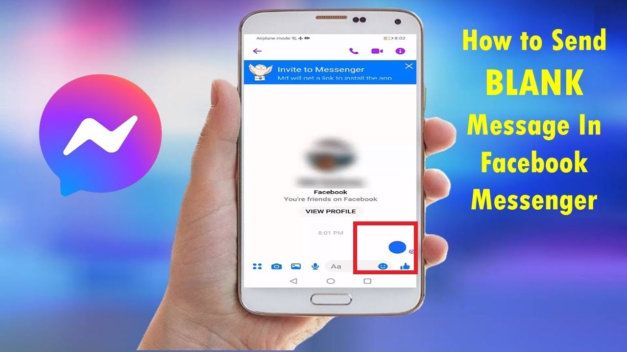How to Send Blank Message In Facebook Messenger