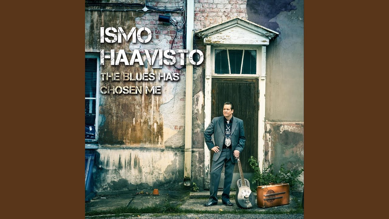 The Blues Has Chosen Me