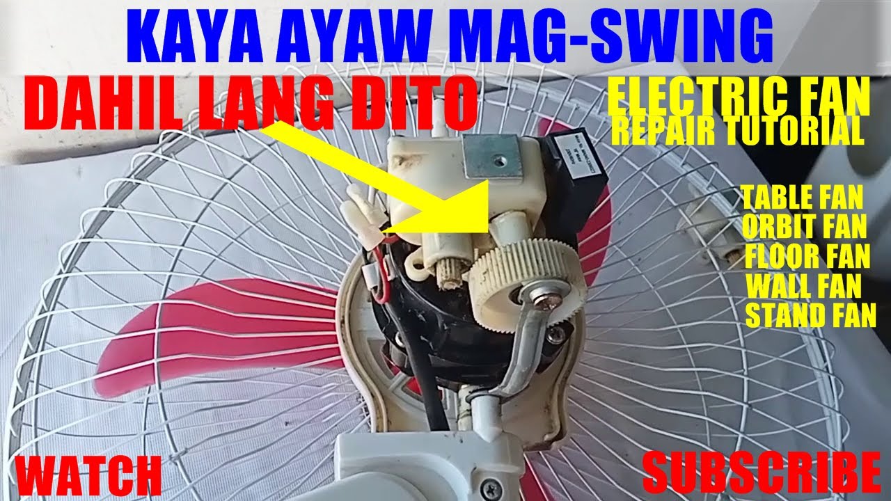 Electric fan na ayaw mag-swing.Paano irepair? 