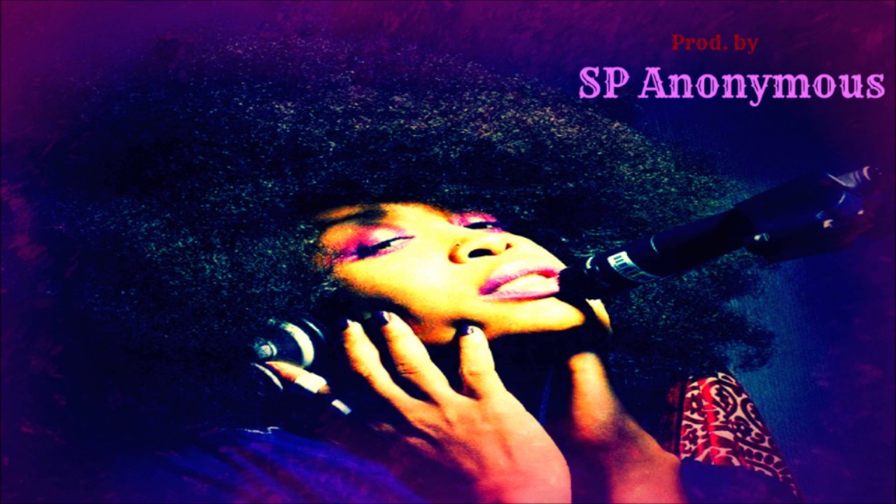 Erykah Badu/Jill Scott/Floetry Type Beat 2017 Neo Soul Instrumental Prod  by SP Anonymous