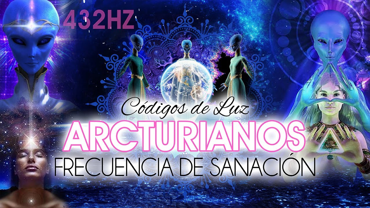 ARCTURIANOS ➤ CÓDIGOS DE LUZ Y PROGRAMACIÓN ENERGÉTICA | Frecuencia Arcturiana || MERKABA 11:11
