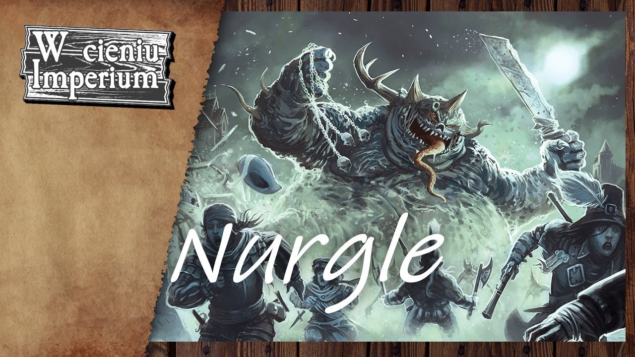 #79 Nurgle, czyli o zarazie, śmierci i odrodzeniu