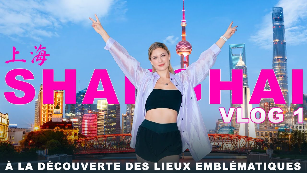 SHANGHAI 🇨🇳 [VLOG 1] – Mes premières impressions | The Bund, Nanjing Road, Yu Garden, Pearl Tower