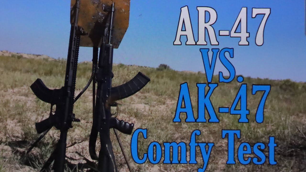 AR 47 VS AK 47 Comfy test