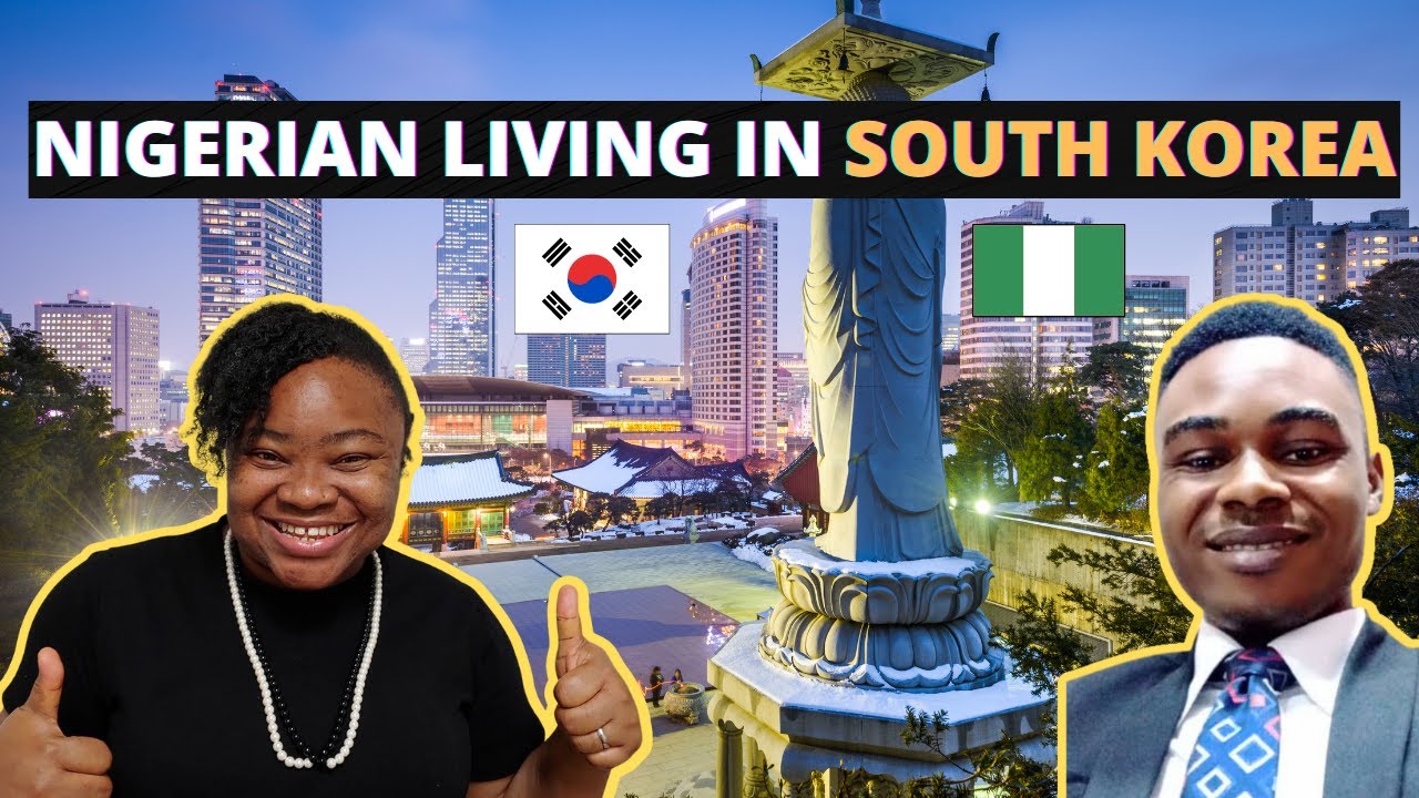 What's It Like Being a Nigerian Living in South Korea