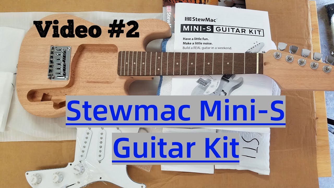 HOW TO BUILD GUITARS!! STEWMAC MINI-S GUITAR KIT Build & Review Video #2 (How Easy Is It?) #Stewmac
