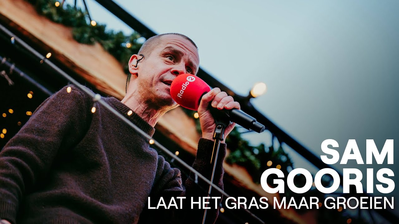 Laat Het Gras Maar Groeien - Sam Gooris | Radio 2 Top 2000