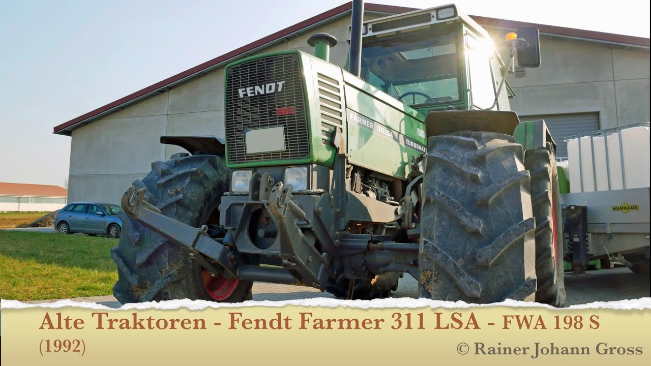 Alte Traktoren - Fendt Farmer 311 LSA - FWA 198 S (1992)