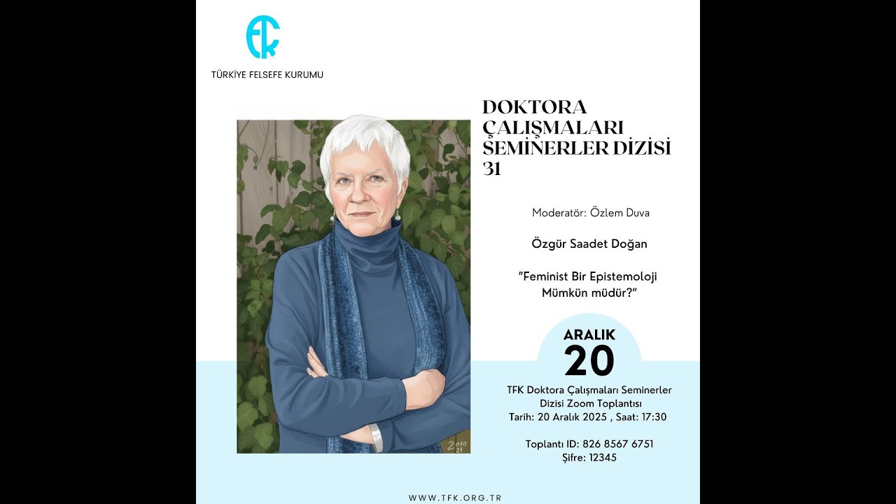 Doktora Çalışmaları Seminerler Dizisi 31: Özgür Saadet Doğan