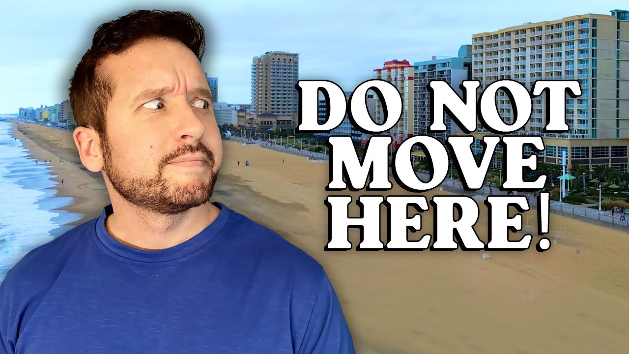 Avoid Moving to Virginia Beach | The Truth About Living in Virginia Beach