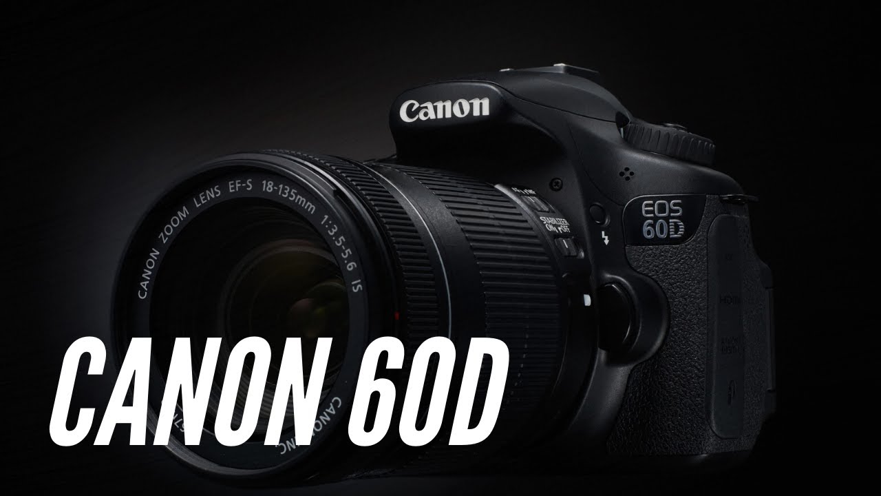 Canon 60D - Minha experiência utilizando a câmera