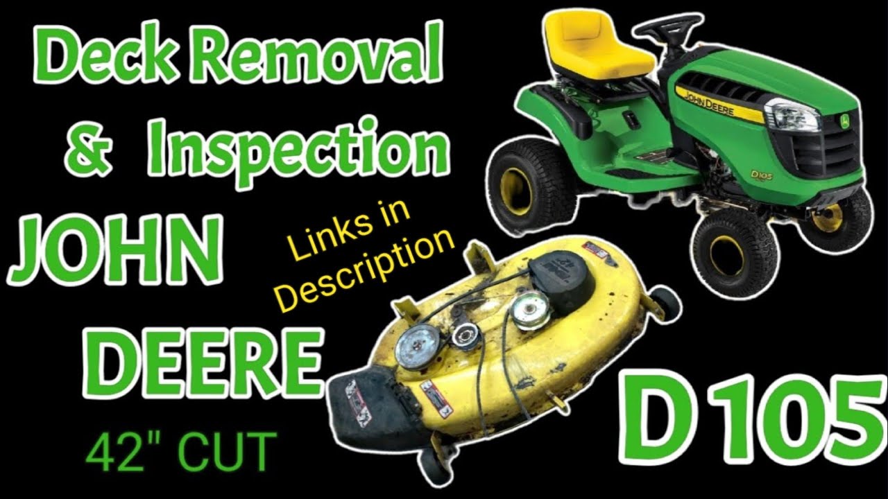 How to Remove Deck and Inspect Deck John Deere D105 with 17.5 Briggs (Part 2)