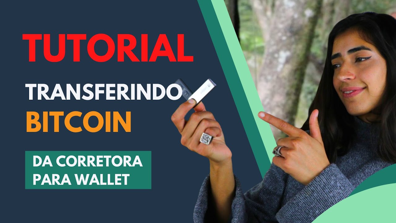 COMO MANDAR BITCOIN DA CORRETORA PARA CARTEIRA CRIPTO | PASSO A PASSO