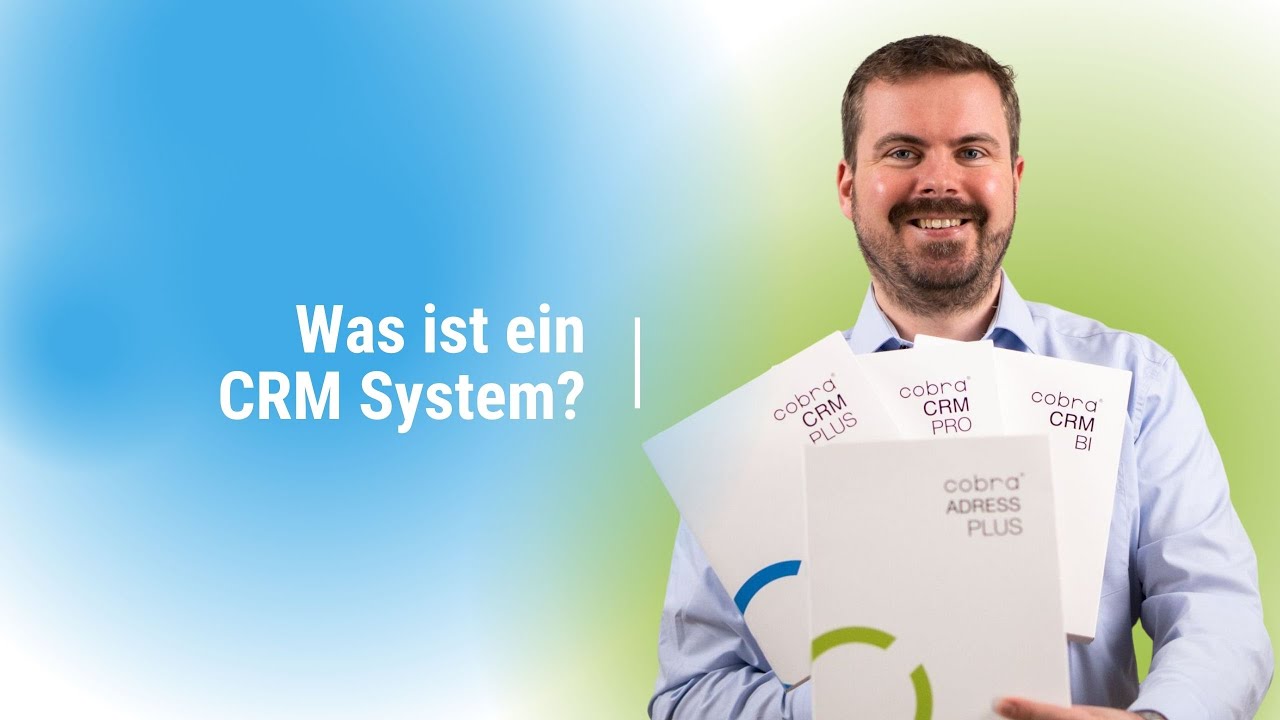 Was ist ein CRM System? - Am Beispiel von cobra ADRESS PLUS, einer Adressverwaltungssoftware