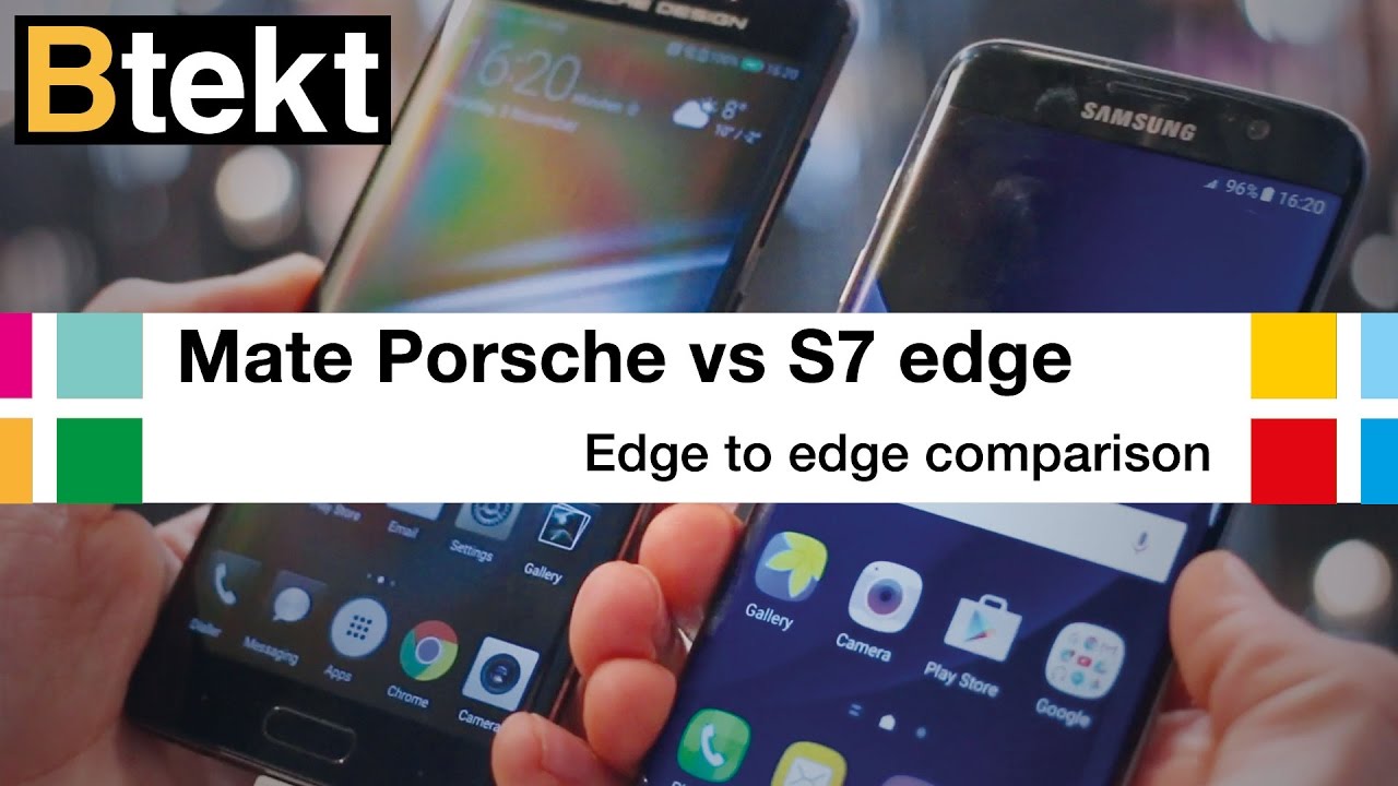 Huawei Mate 9 Porsche Design vs Samsung Galaxy S7 edge