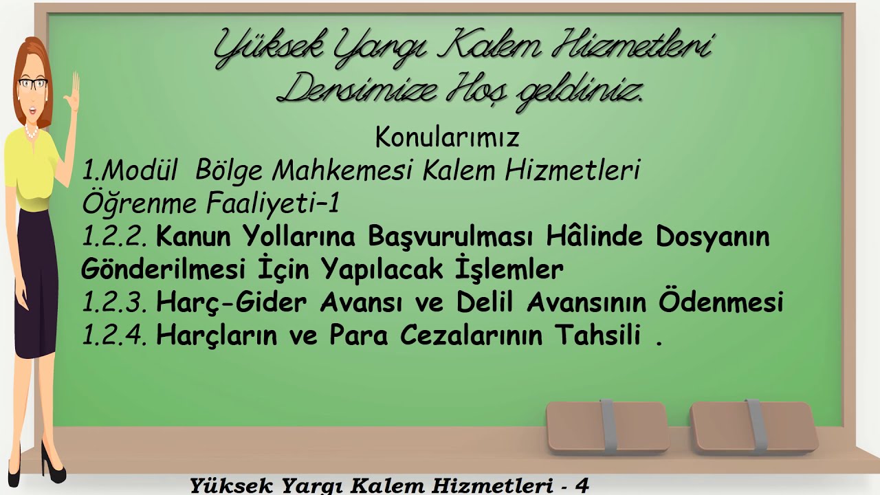 4- Harçların ve Para Cezalarının Tahsili- Yüksek Yargı Kalem Hizmetleri